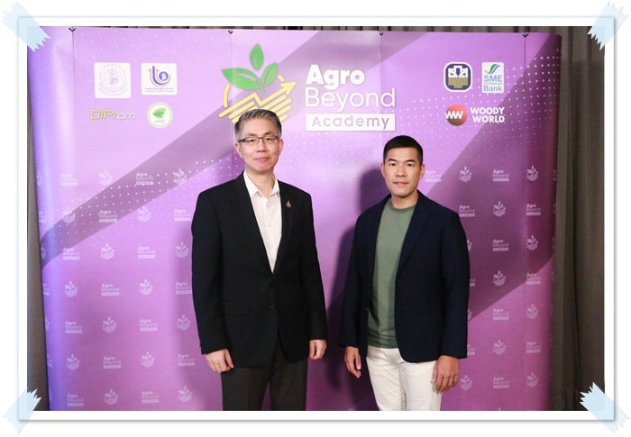 “อธิบดีณัฐพล” เดินหน้าประชาสัมพันธ์โครงการ Agro Beyond Academy 